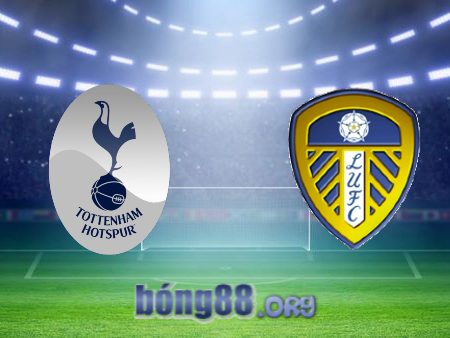 Soi kèo nhà cái Tottenham vs Leeds Utd – 22h00 – 12/11/2022