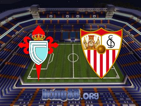 Soi kèo nhà cái Celta Vigo vs Sevilla – 01h15 – 31/12/2022