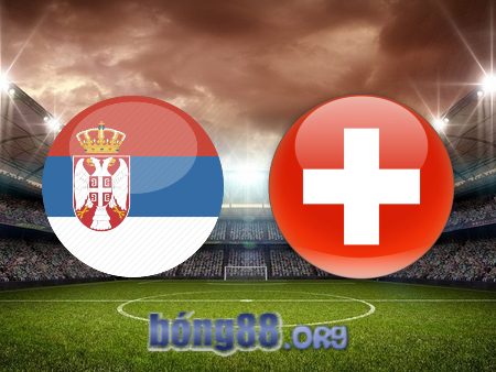 Soi kèo nhà cái Serbia vs Thụy Sĩ  – 02h00 – 03/12/2022