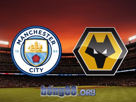 Soi kèo nhà cái Manchester City vs Wolves – 21h00 – 22/01/2023