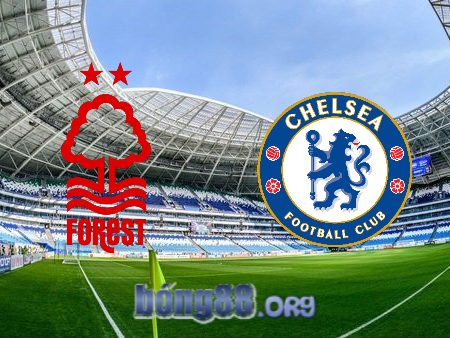 Soi kèo nhà cái Nottingham vs Chelsea – 23h30 – 01/01/2023