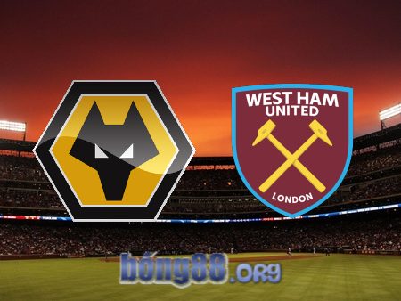 Soi kèo nhà cái Wolves vs West Ham – 22h00 – 14/01/2023