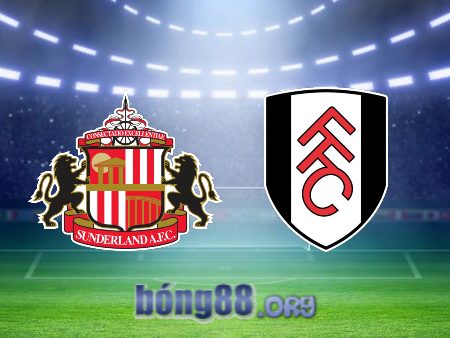 Soi kèo nhà cái Sunderland vs Fulham – 02h45 – 09/02/2023