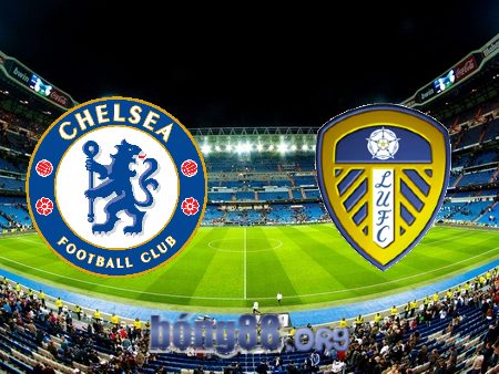 Soi kèo nhà cái Chelsea vs Leeds Utd – 22h00 – 04/03/2023